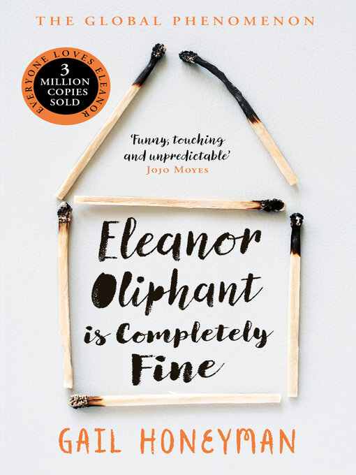 Title details for Eleanor Oliphant is Completely Fine by Gail Honeyman - Available